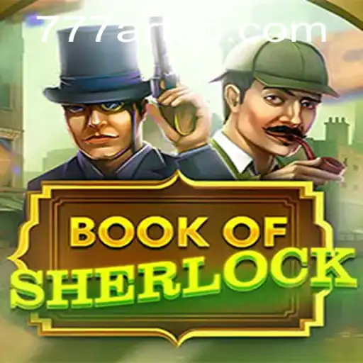 Discover the Mysteries of BookOfSherlock: A Captivating Adventure by 777arts
