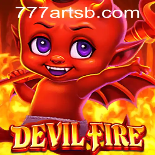 Unleashing the Thrill: DevilFire by 777arts