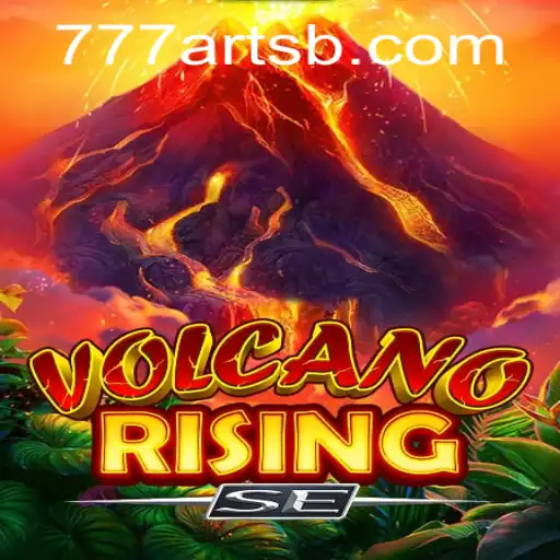 Explore the Thrilling World of VolcanoRisingSE by 777arts